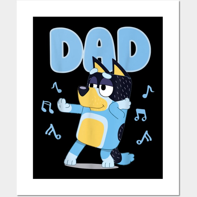 Fathers Blueys Dad Mum Wall Art by Iluminater